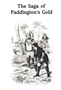The Saga of Paddington Gold by Sprake