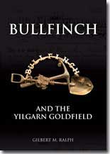 Bullfinch and the Yilgarn Goldfield