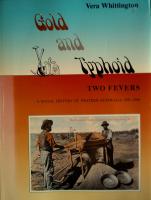 Gold and Typhoid Two Fevers