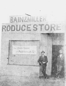 Bain & Miller Produce Store and Union Bank