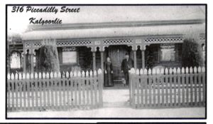 George and Alice Taylor outside their home at 316 Piccadilly Street, Kalgoorlie (This house is still today as it is show here )