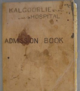 Kalgoorlie Hospital admissions 1894-1896