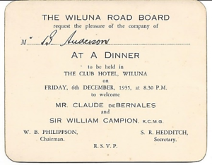 An invitation to Barney from the Wiluna Road Board to attend a dinner held at the Club Hotel to welcome to Wiluna, Mr Claude De Bernales, Western Australian mining entrepreneur, and Sir William Campion, Governor of Western Australia, 1924 to 1931.
