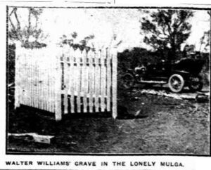 Walter Williams Grave in the Lonely Mulga