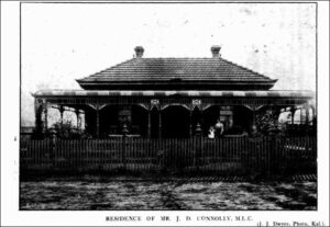 Residence of James D Connolly M.L.C.