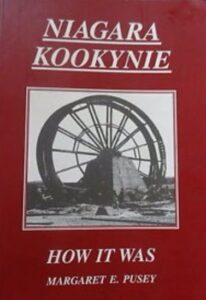 Niagara Kookynie How it was by Margaret Pusey