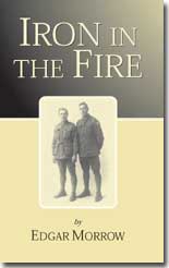 Iron in the Fire by Edgar Morrow