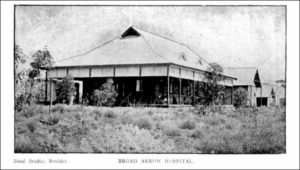Broad Arrow Hospital 1903 - Photo TROVE