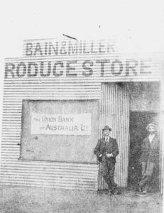Bain and Miller Produce Store and Union Bank - Photo SLWA