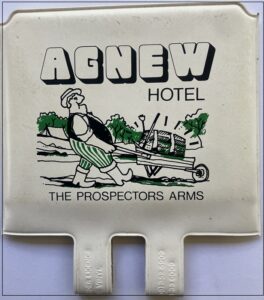 Stubby holder from the Agnew Hotel, The prospectors Arms - Image Jon Berry